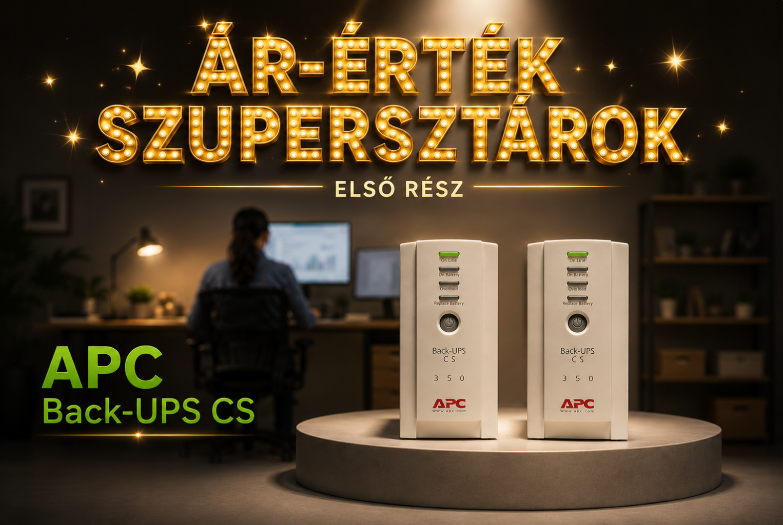 Ár-érték szupersztárok első rész: APC BACK-UPS CS